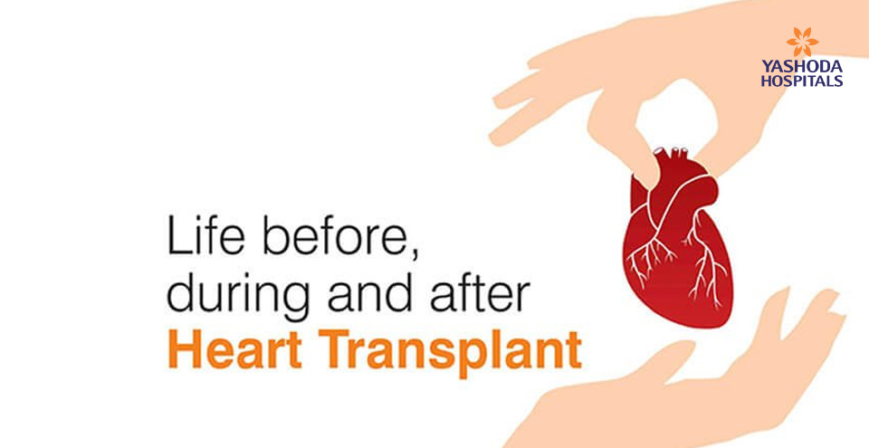 Life before, during and after heart transplant