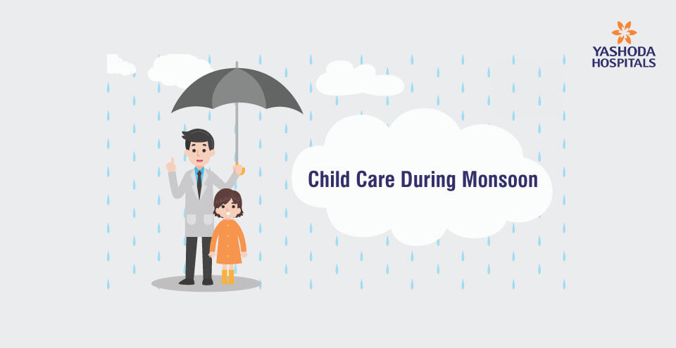 Child Care During Monsoon