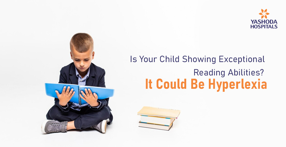 Is Your Child Showing Exceptional Reading Abilities? It Could Be Hyperlexia